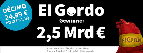 El Gordo 1/10 Los für 24,99 € (statt 34,99 €)  für Neu- UND Bestandskunden