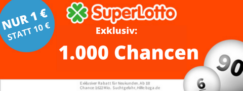 1.000 SuperLotto Chancen nur 1€