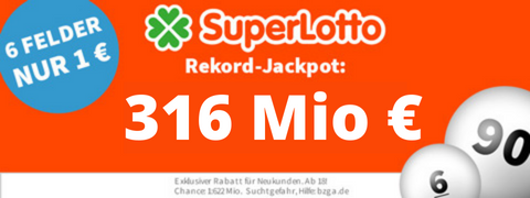 Rekord Jackpot: 282 Mio € beim SuperLotto mit 5€ Rabatt
