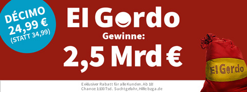 El Gordo "Los für 24,99 Euro" mit dem 10€ Gutschein für Treuekunden